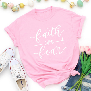 Faith Over Fear Christian T-Shirt Religion Clothing For Women Faith Shirt K-AROLE