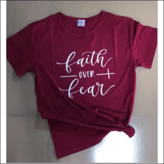 Faith Over Fear Christian T-Shirt Religion Clothing