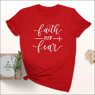 Faith Over Fear Christian T-Shirt Religion Clothing